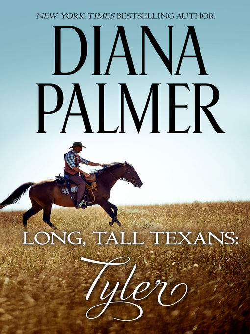 Title details for Tyler by Diana Palmer - Available